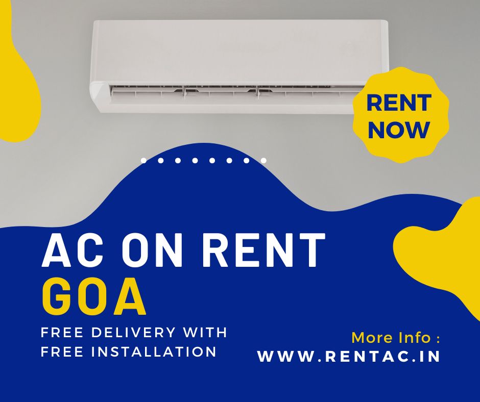 Rent AC in Goa | Best Air conditioner Rental Deal in Goa Rs.549