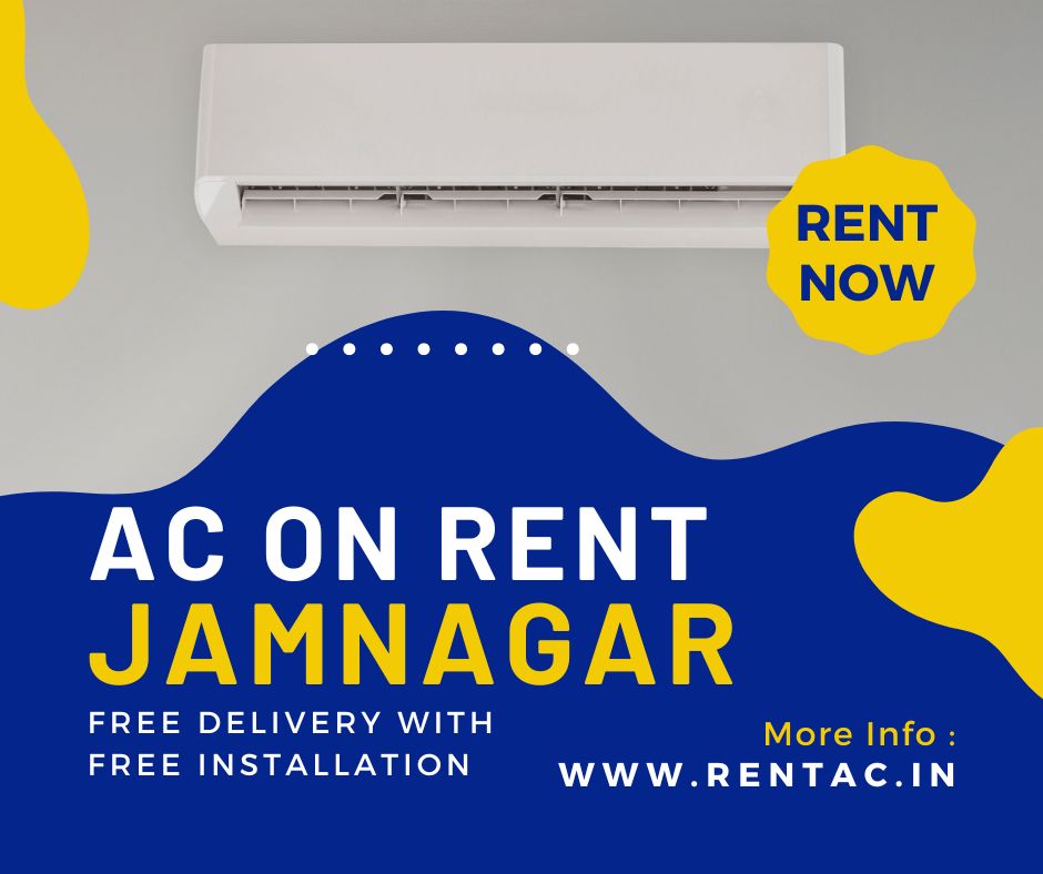 Rent AC in Jamnagar | Affordable Air conditioner Rentals Rs.489