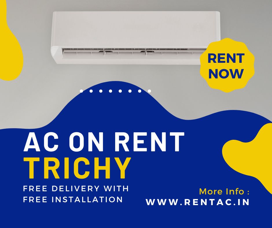 Rent AC in Trichy | Hire 5-Star 1.5 Ton Split Air-Conditioner -Rs.599