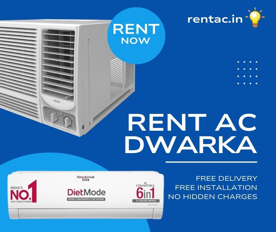 AC on Rent in Dwarka | LG, Blue Star, Lloyd AC Rental @Rs.599